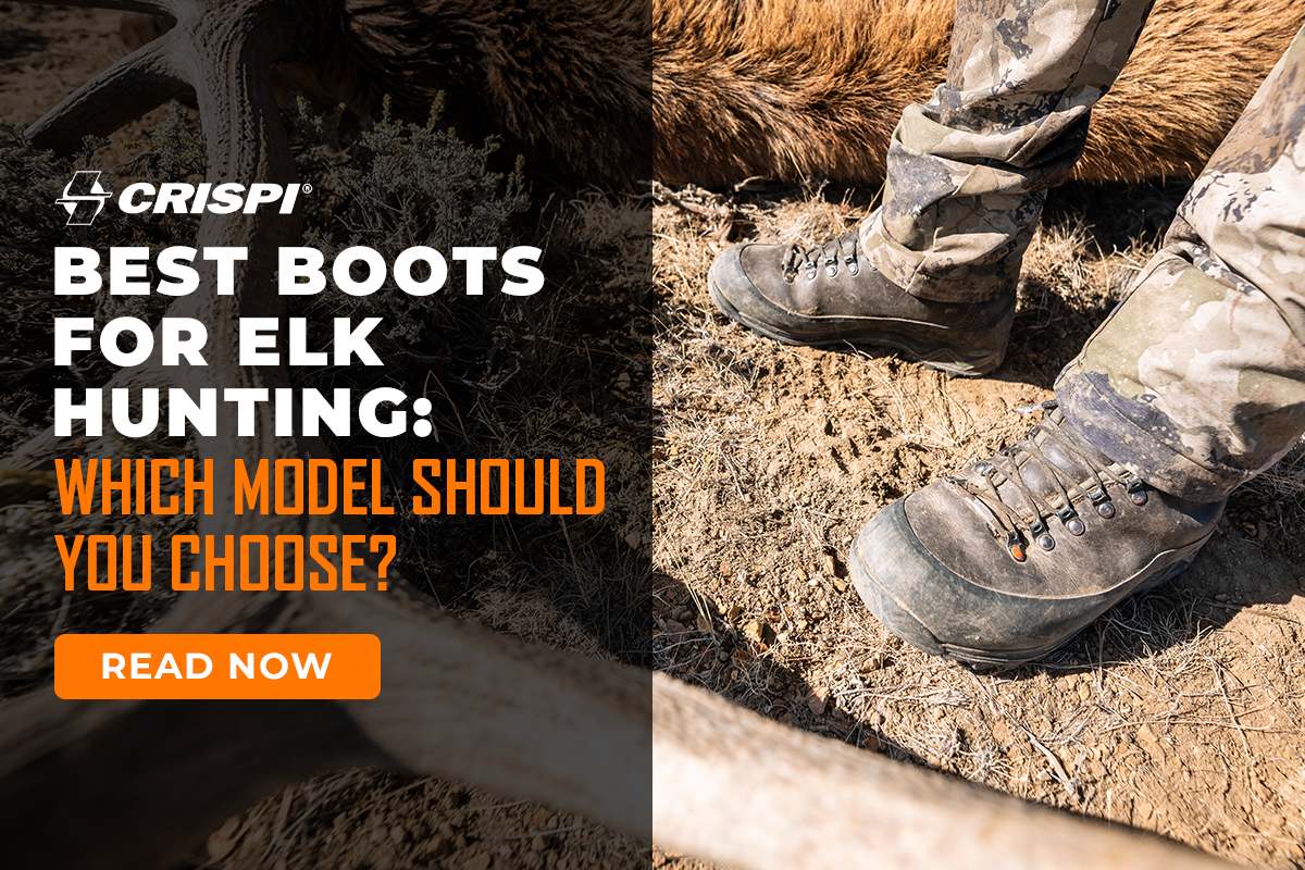 Best Crispi Boots for Elk Hunting: Which Model Should You Choose?